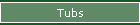 Tubs